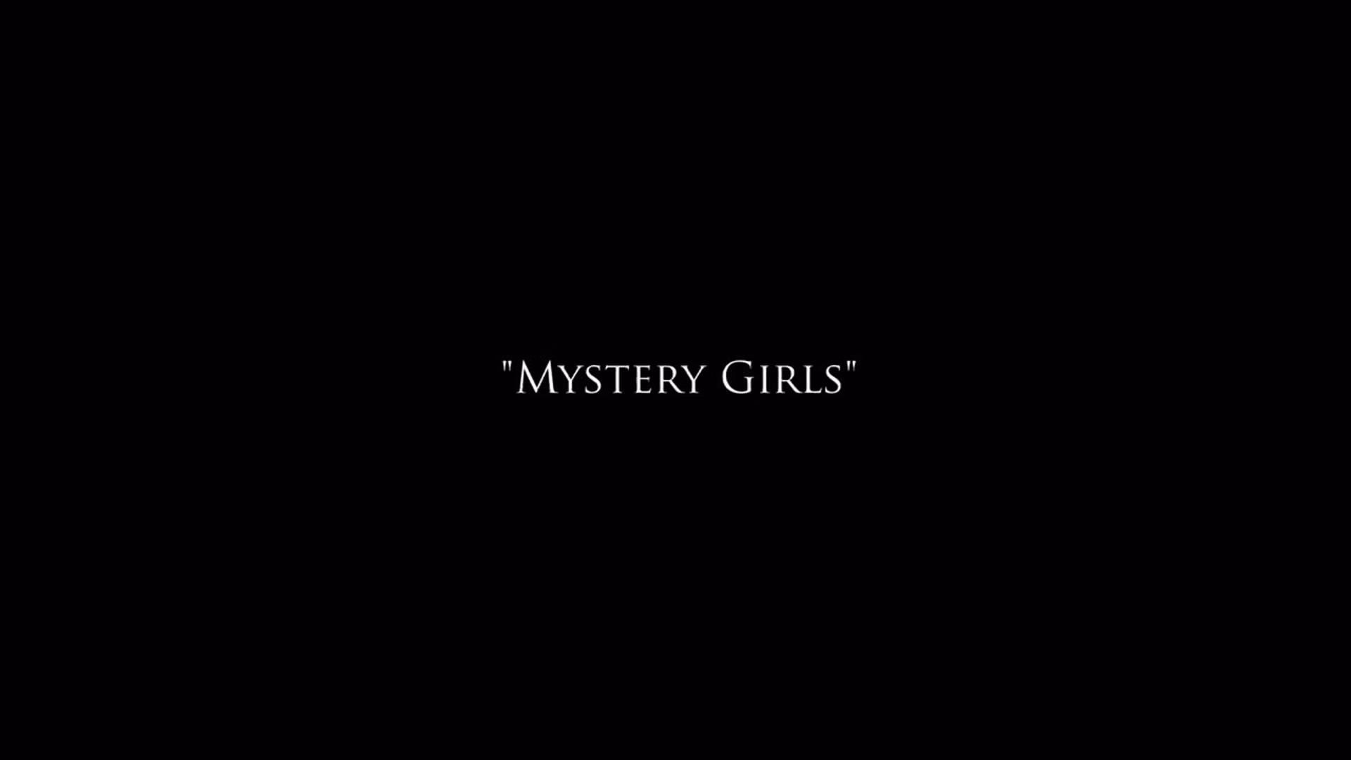 Mystery Girls