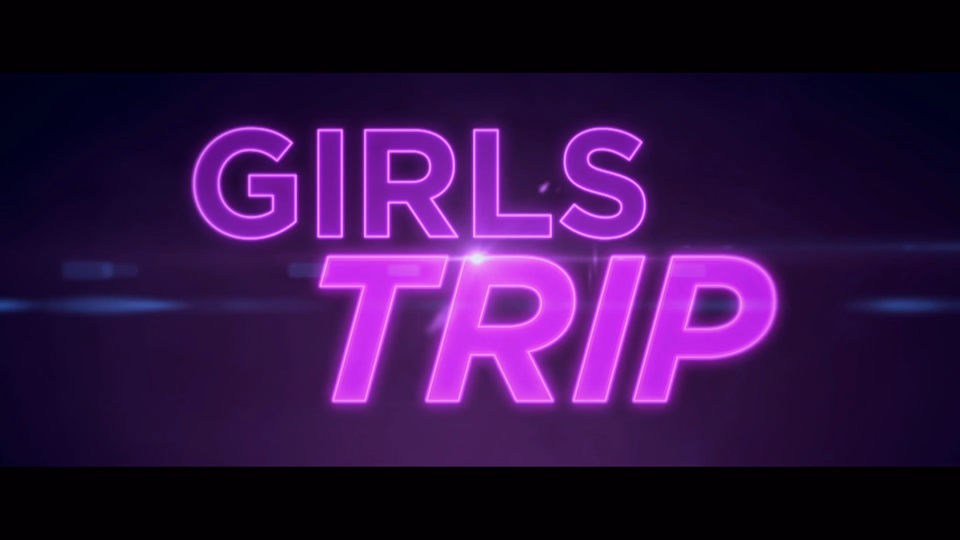 Girls Trip – :60