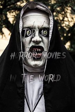Top 10 Horror Movies in the World