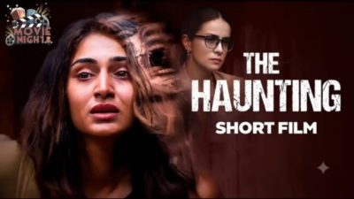 The Haunting | New Hindi Horror Film | Movies Night1