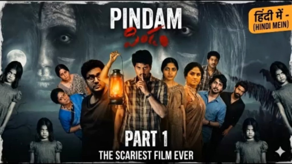 Pindam Part 1 | Hindi Dubbed Horror Movie | Full Movie | Movies Night1